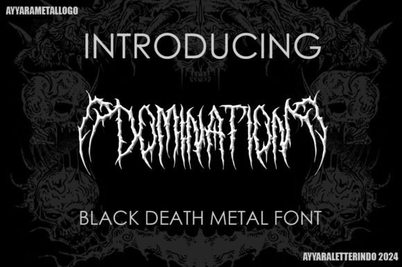 Domination: The Black Death Metal Font for Bold Branding