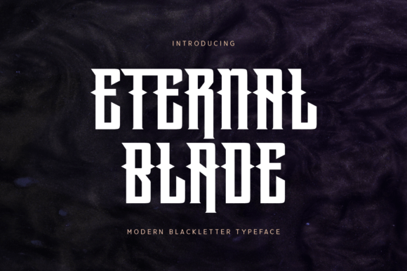 Eternal Blade: Commanding Attention with Bold Blackletter