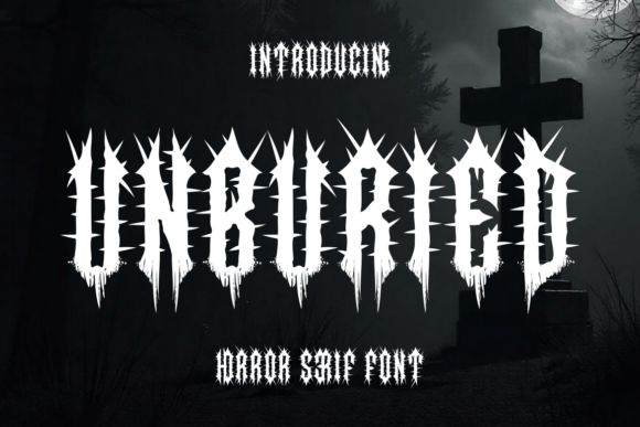 Unburied: A Font for Projects That Demand a Dark Edge
